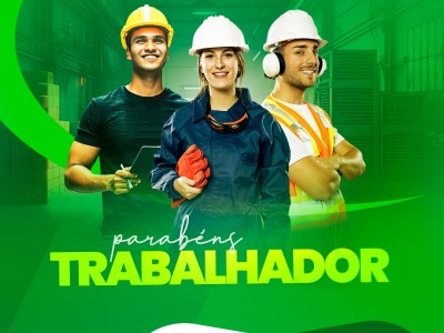 Feliz dia do trabalhador